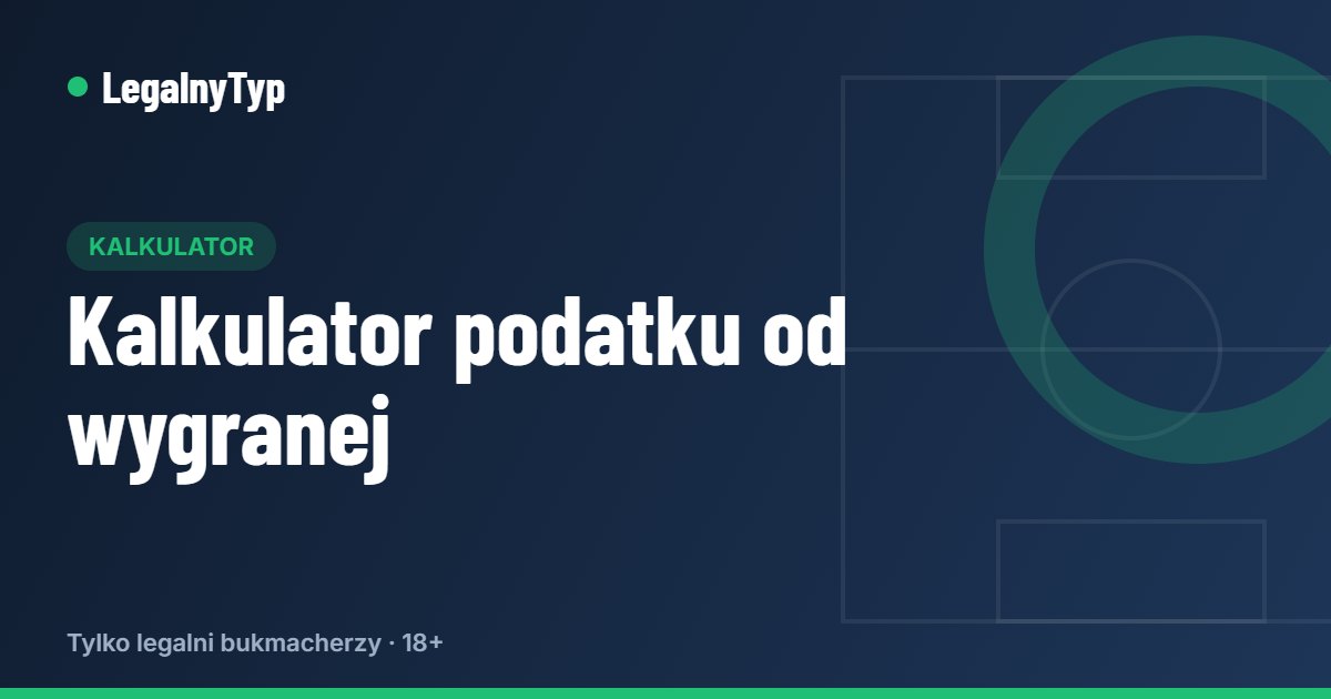Kalkulator podatku od wygranej